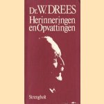 Herinneringen en Opvattingen
Dr. W. Drees
€ 5,00