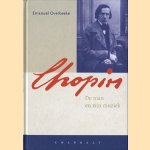 Chopin. De man en zijn muziek
Emanuel Overbeeke
€ 6,00