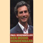 Een mooie hondenbaan
Paul Rosenmöller
€ 6,00