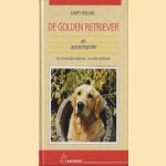 De golden retriever als gezelschapsdier. Een vriendelijke hond en echte werkhond
Emmy Breure
€ 5,00