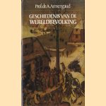 Geschiedenis van de wereldbevolking door A Armengaud