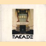 Facade: a decade of British and American Commercial Architecture door Tony Mackerich e.a.