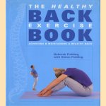 The Healthy Back Exercise Book. Achieving & maintaining a healthy back
Deborah Fielding e.a.
€ 6,00