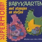 Babykaarten met stansjes en stofjes door Mieke van den Akker