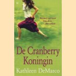 De Cranberry Koningin door Kathleen DeMarco