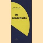 De Hondewacht door Guillaume van der Graft