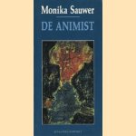 De animist door Monika Sauwer