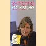 E-mama. Ewerken, kids koesteren door Patricia Ceysens