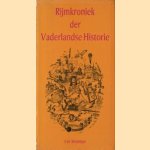 Rijmkroniek der Vaderlandse Historie op niet al te serieuze grondslag door Cor Steentjes