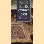 De vrouwenbron door Rudolf Geel