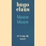 Blauw blauw, een komedie (toneel) door Hugo Claus