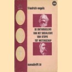 De ontwikkeling van het socialisme van utopie tot wetenschap door Friedrich Engels