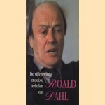 De vijfentwintig mooiste verhalen van Roald Dahl door Roald Dahl