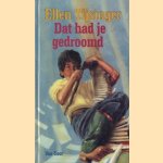 Dat had je gedroomd door Ellen Tijsinger