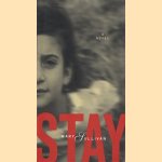 Stay door Mary Sullivan