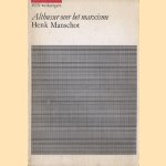 Althusser over het marxisme door Henk Manschot