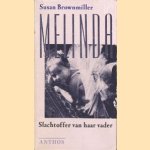 Melinda. Slachtoffer van haar vader (roman) door Susan Brownmiller