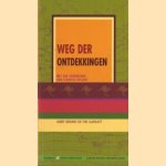 Weg der ontdekkingen. Op de fiets het zuidelijk halfrond over door Andy Brown e.a.