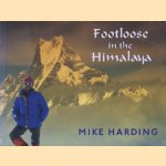 Footloose in the Himalaya door Mike Harding