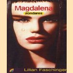 Magdalena, zondares door Lilian Faschinger