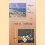 Vrouw des huizes door Joanna Trollope