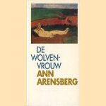 De wolvenvrouw
Ann Arensberg
€ 5,00