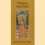 De nectar van de liefde. Hala's "sattasai", klassieke liefdespoëzie uit India door Herman Tieken