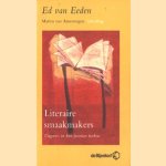 Literaire smaakmakers. Uitgevers en hun favoriete boeken door Ed van Eeden