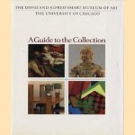 The David and Alfred Smart museum of art the university of Chicago. A guide to the collection door Sue Taylor e.a.