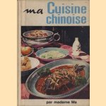 Ma Cuisine chinoise
Nancy Chih Ma
€ 15,00