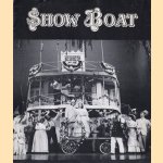 Show Boat (programmaboekje) door diverse auteurs