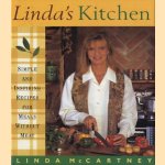 Linda's Kitchen. Simple and Inspiring Recipes for Meals Without Meat door Linda McCartney