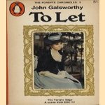 The Forsyte Chronicles 3: To Let door John Galsworthy