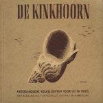 De Kinkhoorn. Nederlandsche volksliederen voor uit en thuis. Met begeleiding van blokfluit, guitaar en mandoline door Marius Monnikendam e.a.