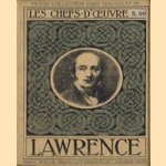 Les Chefs-d'Oeuvre de Lawrence (1769-1830)
diverse auteurs
€ 5,00