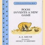 A Winnie-the-Pooh Story Book: Pooh invents a new game door A.A. Milne e.a.