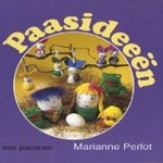 Paasideeën. Met patronen door Marianne Perlot