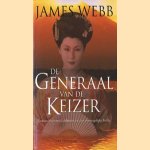 De generaal van de keizer door James Webb