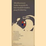 Studies in paniek: De linkerhand/De hondenplaag/De bekering. Drie romans over mensen die uit hun eigen ontwikkeling stappen, amok maken, hun levensvorm doorbreken door Alfred Kossmann