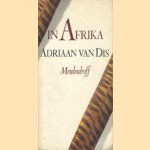 In Afrika door Adriaan van Dis