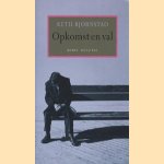 Opkomst en val
Ketil Bjornstad
€ 6,00