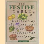 The Festive Table. Celebrating the seasons with traditional recipes door Jane Pettigrew