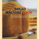 The bread machine book. Simple and delicious recipes for breads, cakes, pizzas and pastries, at the touch of a button
Linda Doeser
€ 8,00