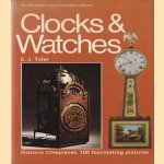 The Sampson Low Collectors' Library: Clocks & Watches. Historic timepieces. 100 fascinating pictures
E.J. Tyler
€ 5,00