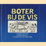 Boter bij de vis. Visrecepten opgetekend door Ulrich Olschewski