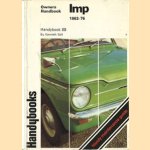 Owners handbook Imp 1963-76 door Kenneth Ball