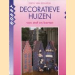 Decoratieve huizen van stof en karton
Edith van Eeuwen
€ 5,00