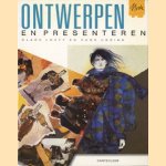 Ontwerpen en presenteren door Clare Loeff e.a.