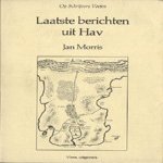 Laatste berichten uit Hav door Jan Morris