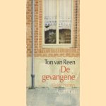 De gevangene door Ton van Reen